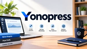Yonopress: The Complete Guide to Features, Pricing, and Setup