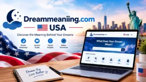 Dreammeaniing.com USA: The Complete Dream Interpretation Resource Every American Needs